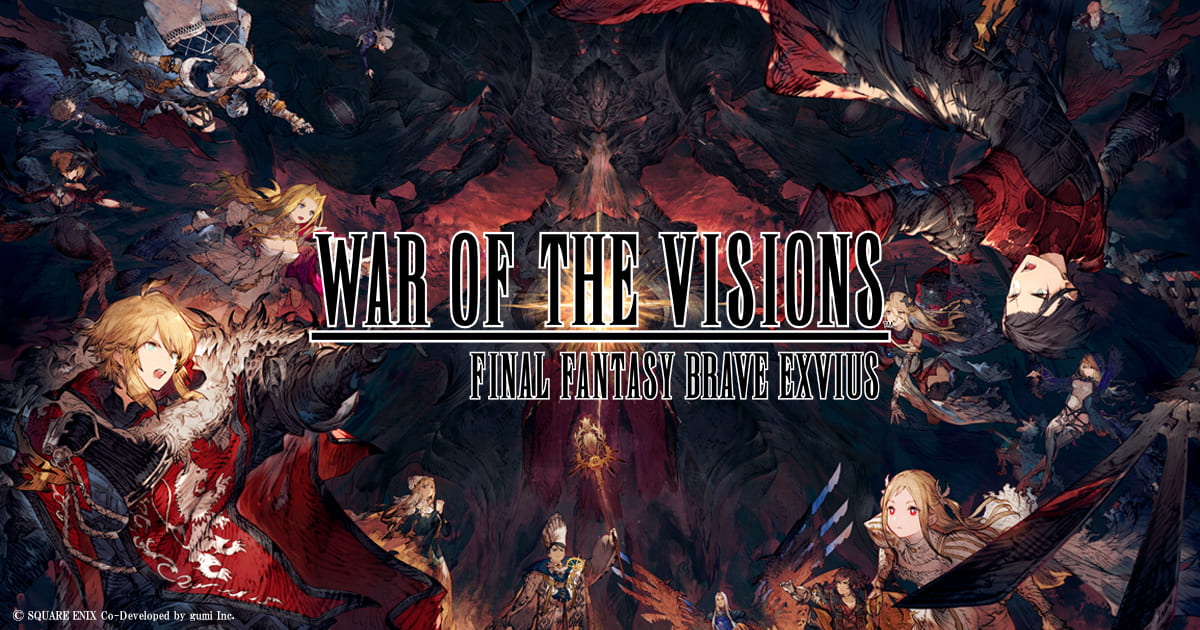 WAR OF THE VISIONS FINAL FANTASY BRAVE EXVIUS